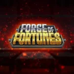Forge of Fortunes Slot